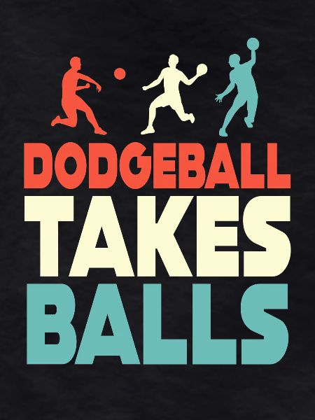 Dodgeball Takes Balls