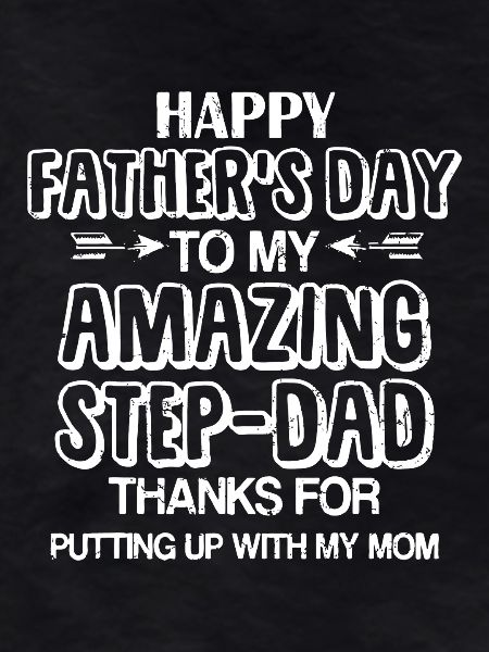 Happy Father's Day Stepdad Tribute