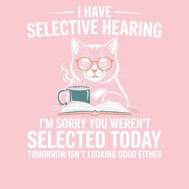 Cat reader with humor: Selective hearing