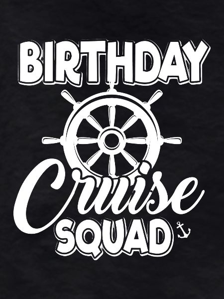 Birthday Cruise Squad