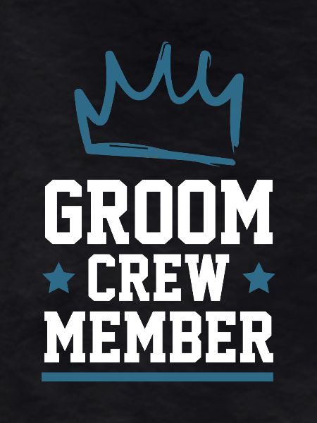 Groom Crew
