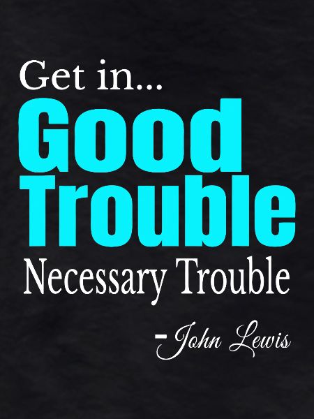 Good Trouble Gradient Quote Tee