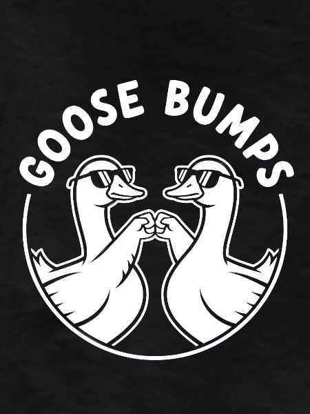 Goose Bumps Duck Duo