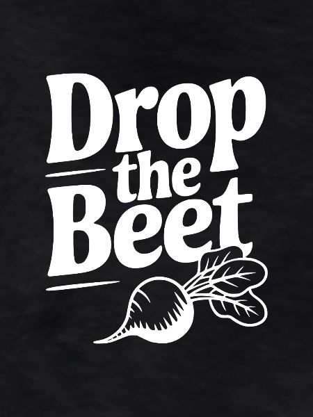 Drop The Beet