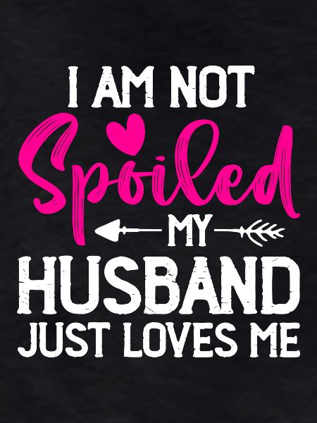 Spoiled Husband Loves Me