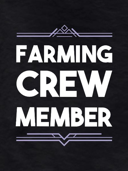 Farming Crew