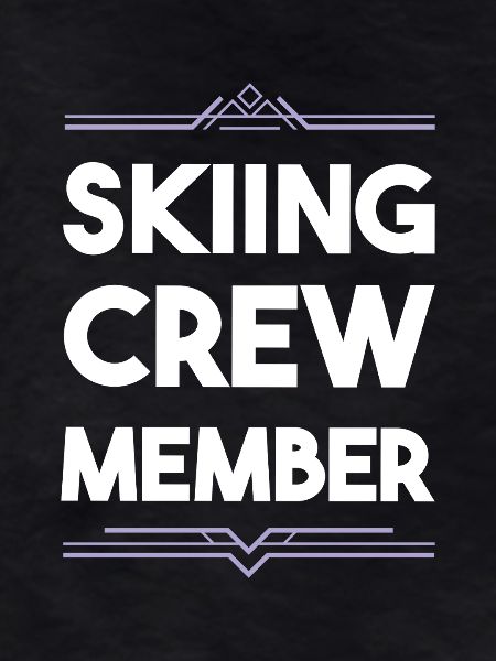 Skiing Crew