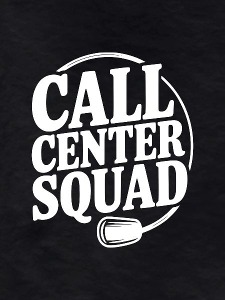 Call Center Squad