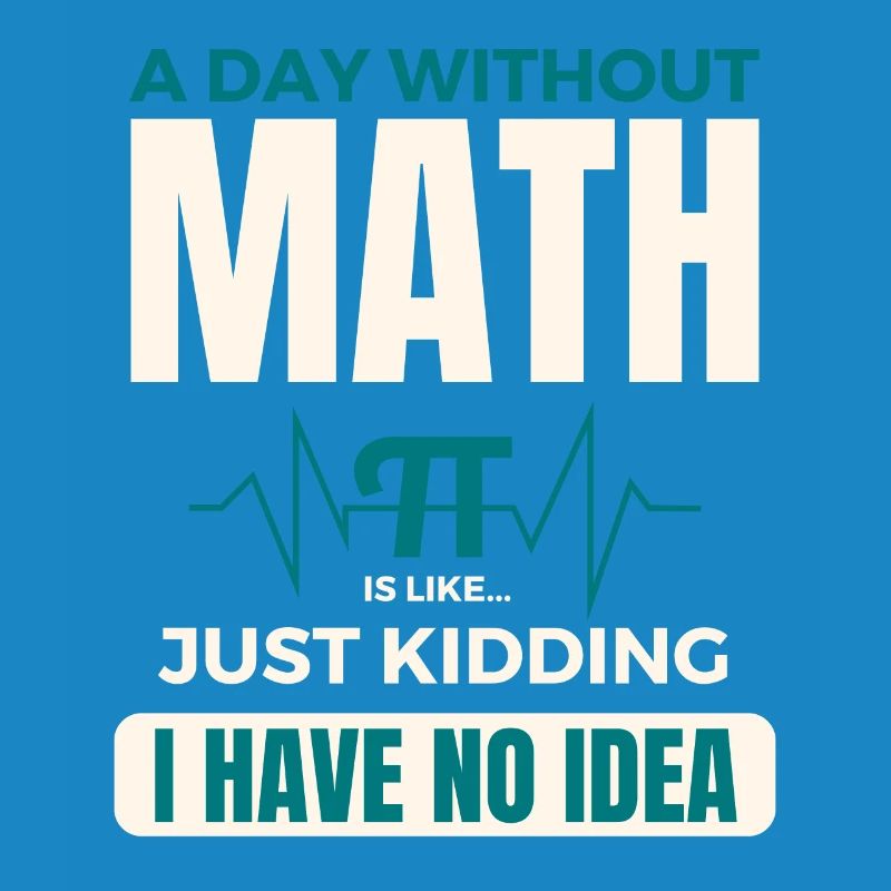 Une journée sans maths, c’est comme une journée de maths Pi