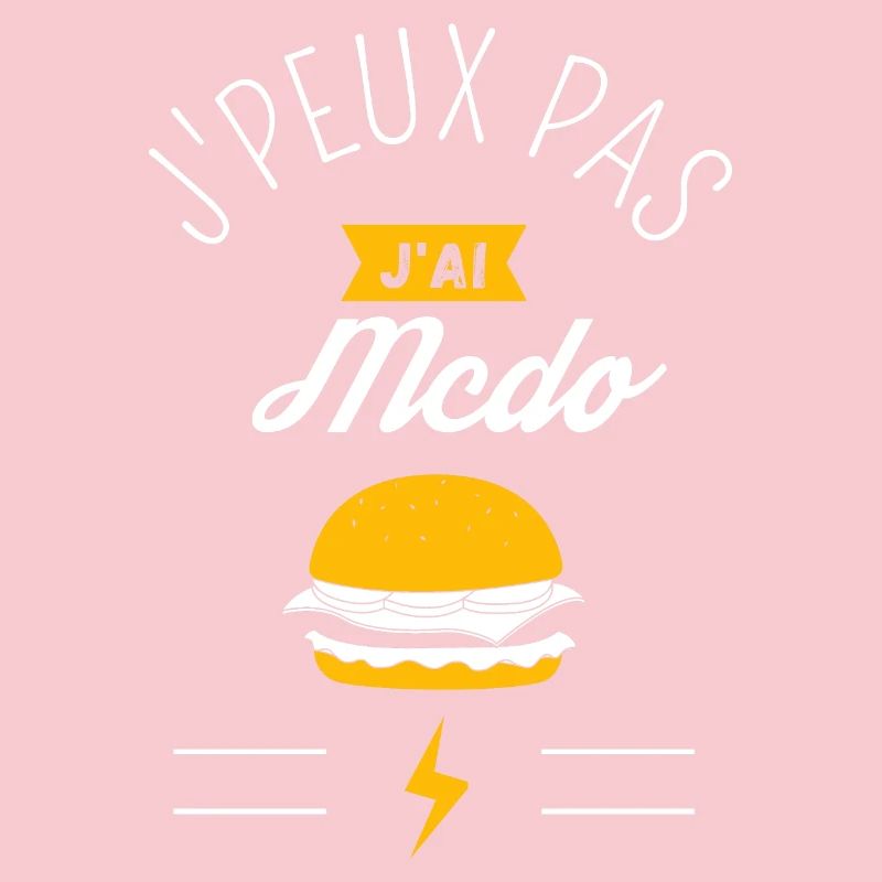 J Peux Pas J ai Mcdo
