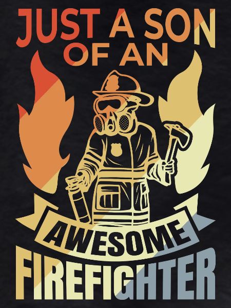 Son of a great firefighter