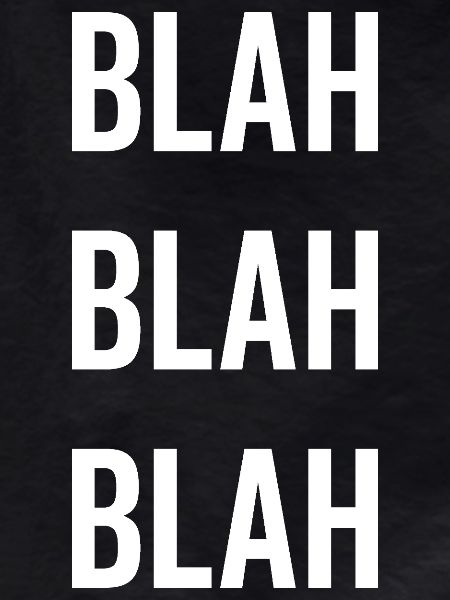 Blah Blah Blah