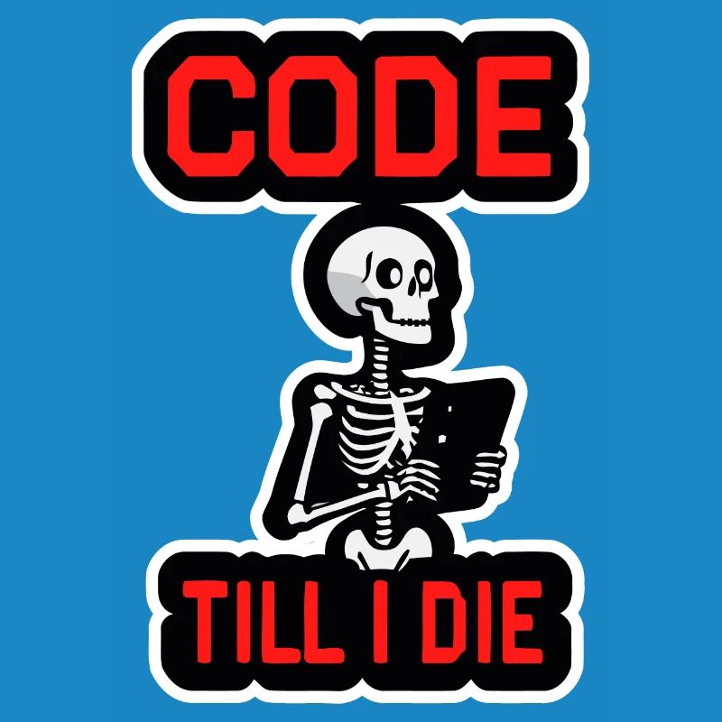Squelette avec ordinateur CODE JUSQU’À CE QUE JE MEURE