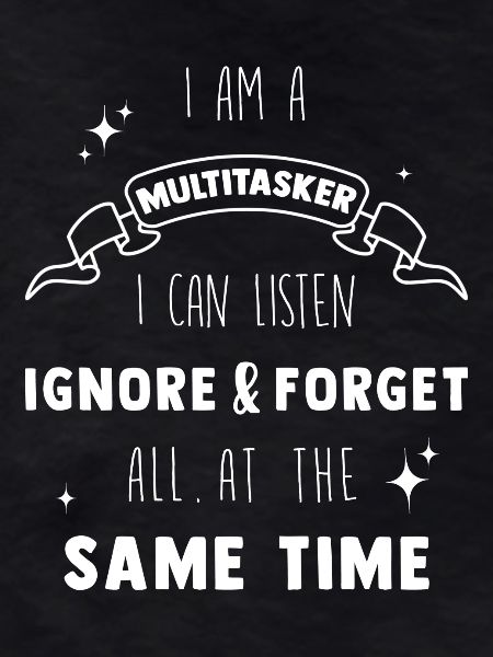 Multitasker