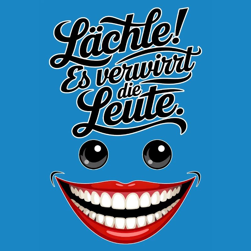 Immer lächeln