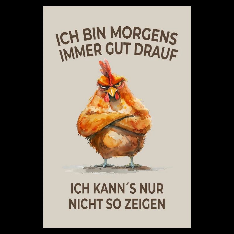 Morgens gut drauf – Huhn mit Laune