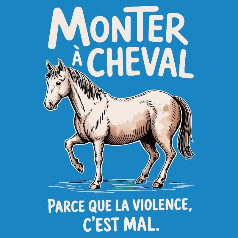 Monter à cheval, parce que la violence c’est mal