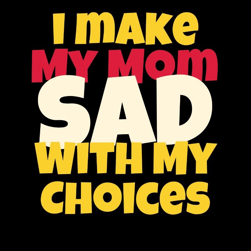 Ich mache meine Mutter traurig mit meinem lustigen Spruch