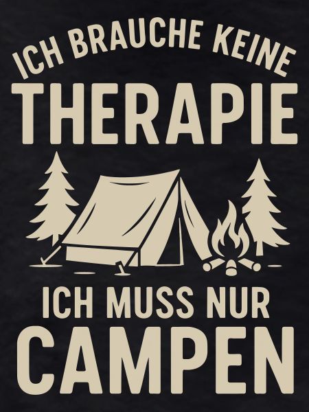 I don't need therapy camping