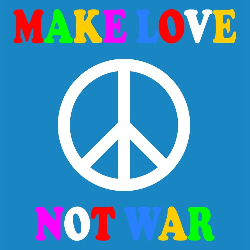 Make love not war