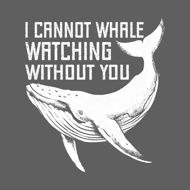 Je ne peux pas observer les baleines sans vous Baleines Aquariophile