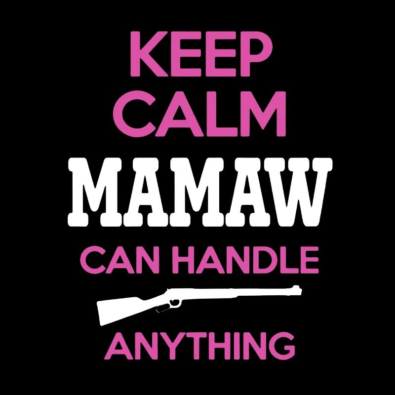 Keep Calm Mamaw Can Handle Anything Shirt