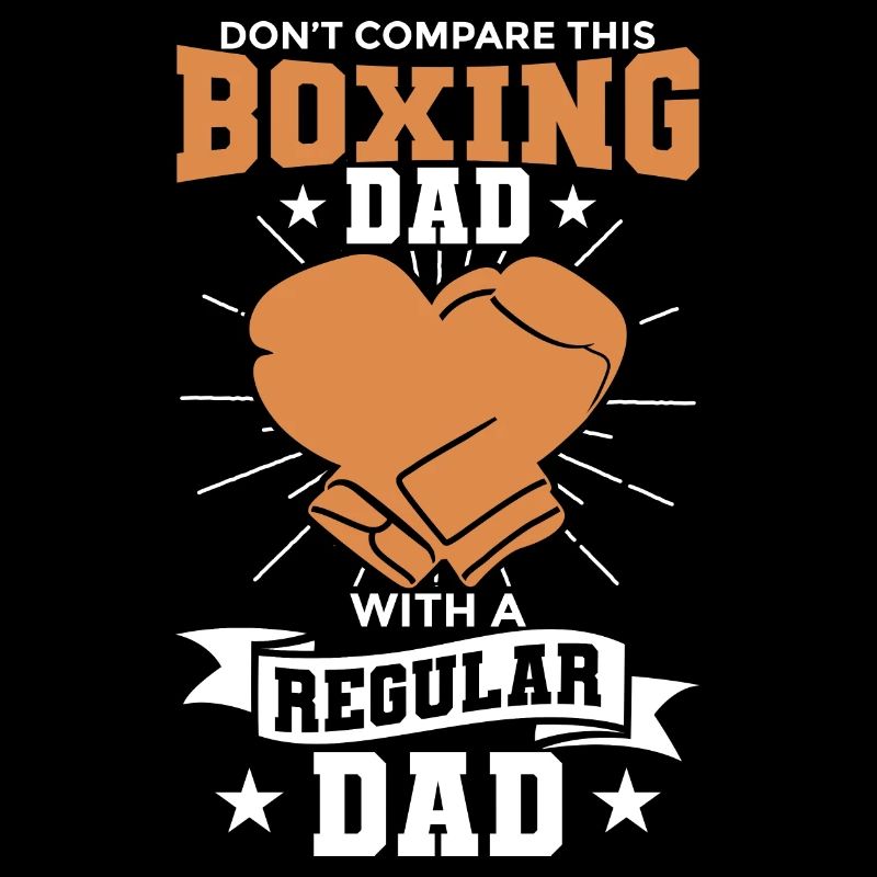 Never underestimate a boxer father