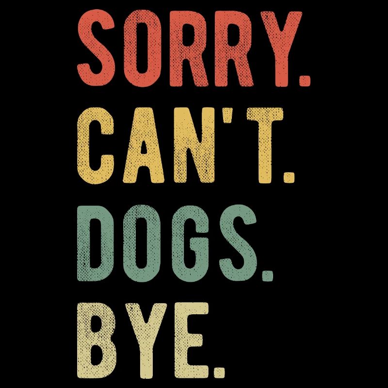 Désolé, Can’t Dogs Bye II