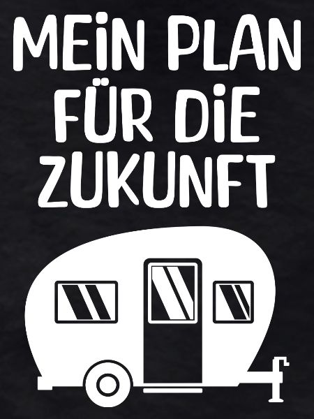 Wanderlust Camping Chillen Wohnwagen Statement
