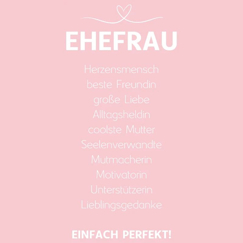 Ehefrau Ehepartnerin Ehegattin Lieblingsfrau Ehe