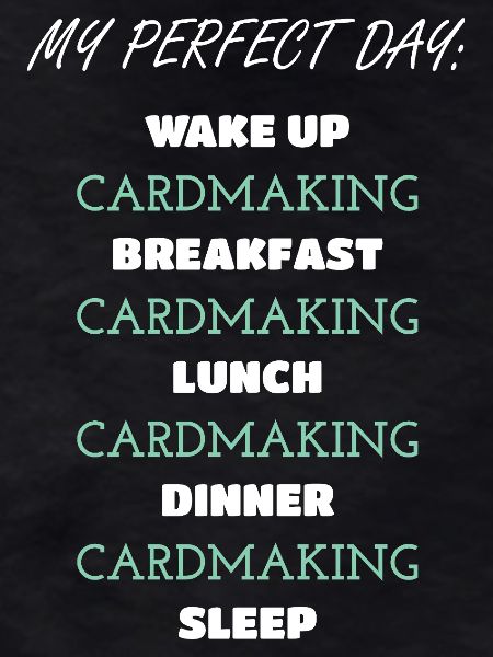 Daily Cardmaking Routine Design