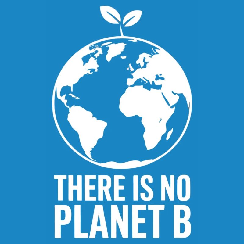 Il n’y a pas de plan B, la protection du climat