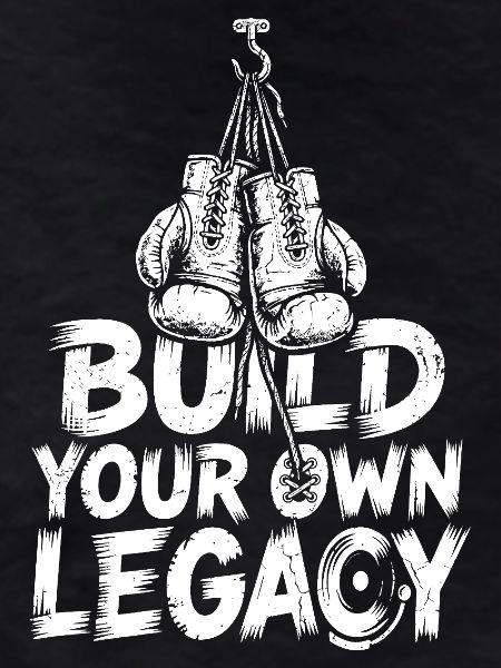 Build Your Own Legacy