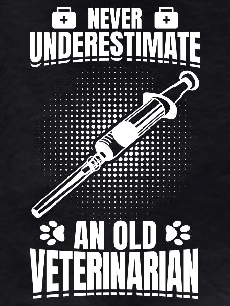 Never Underestimate An Old Veterinarian