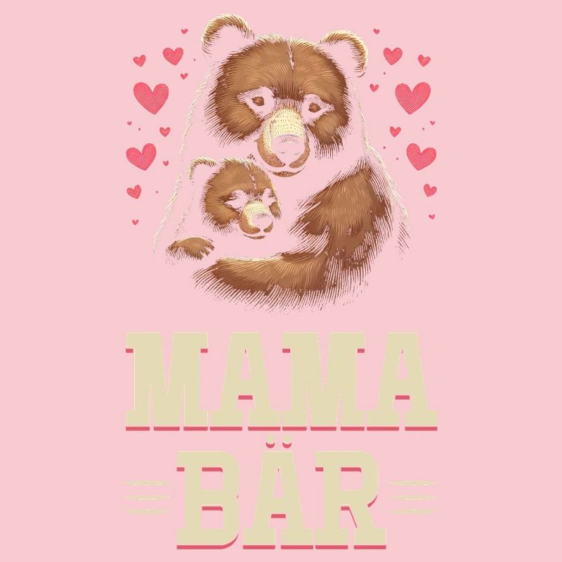 Mama Bär Muttertag Mutter Elternteil Mama Bear