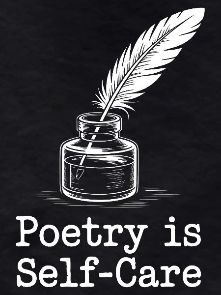 Poetry Is Self-Care