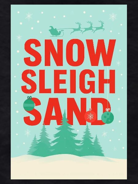Snow Sleigh Sand: Winter Scene