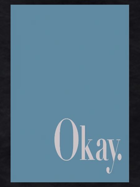 Typography Poster Okay.