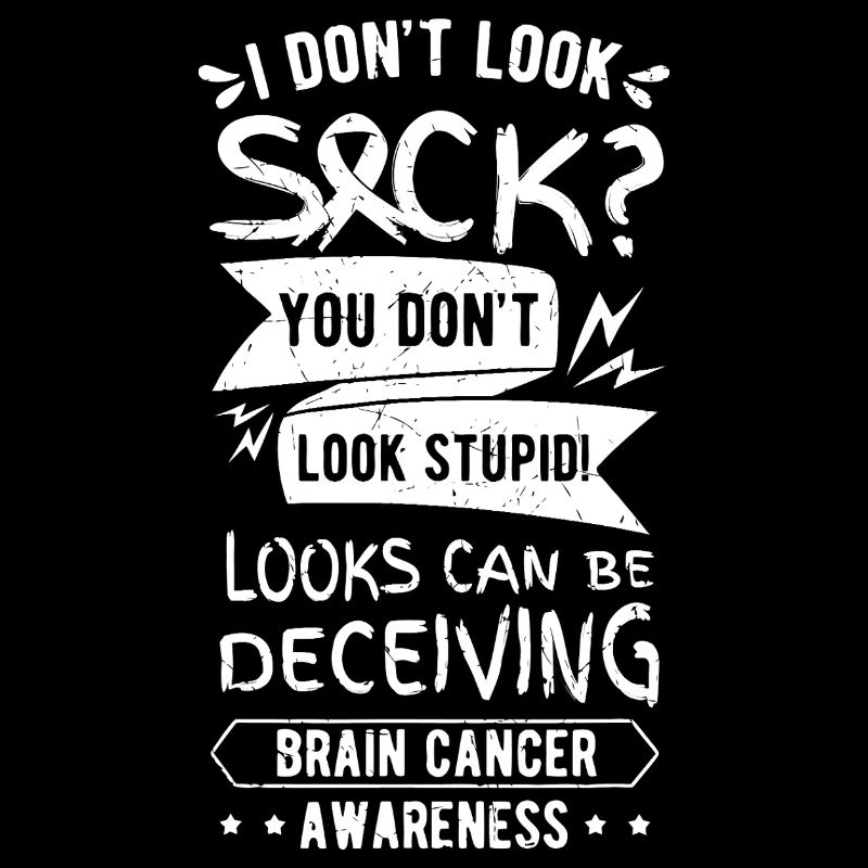 Looks Can Deceive: Brain Cancer Awareness