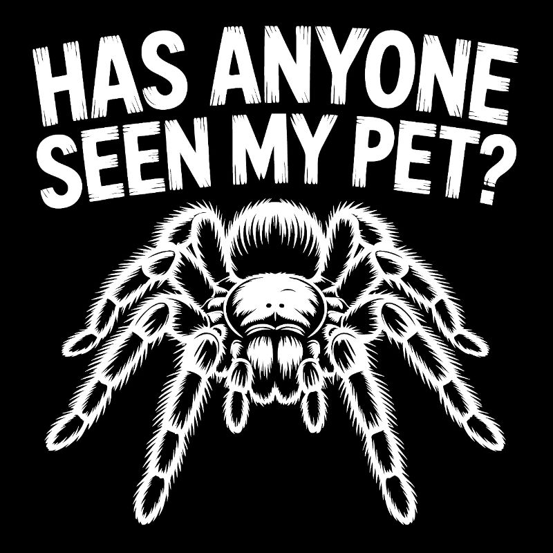Tarantula Tarantula Funny Saying
