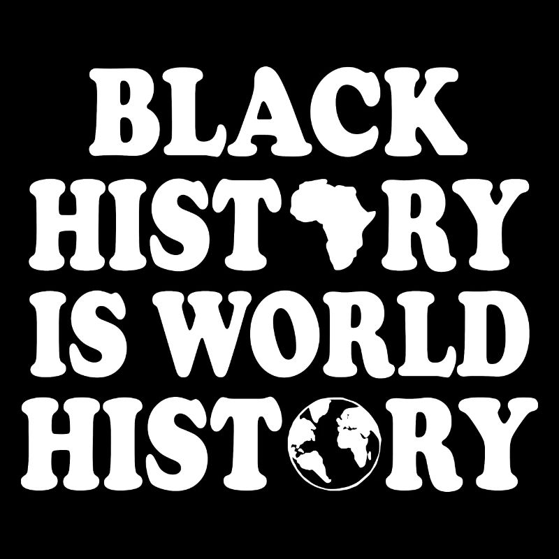 Black history is world history