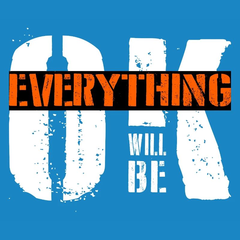 everything will be ok