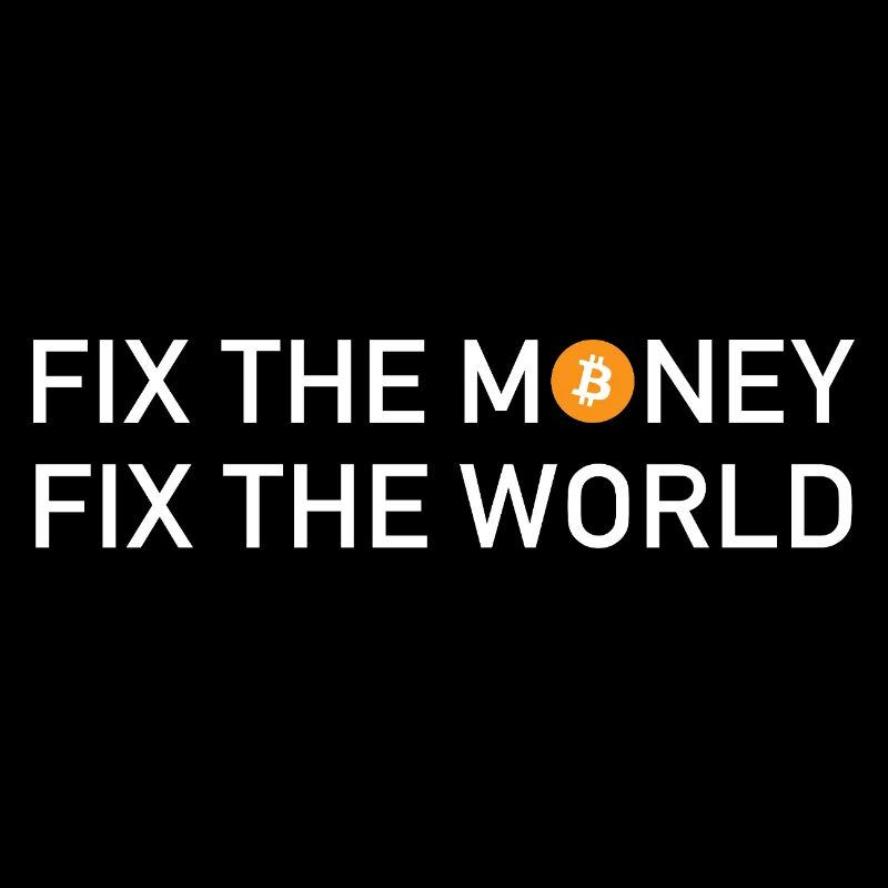 Réparer l’argent Réparer le monde Bitcoin