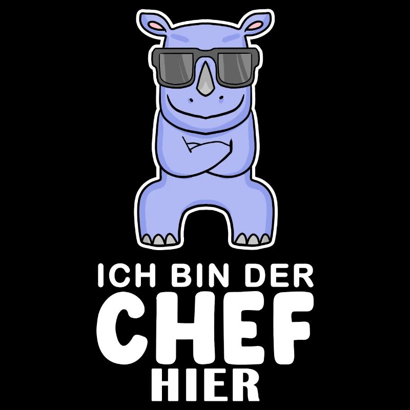 Chef Spruch mit Nashorn Motiv