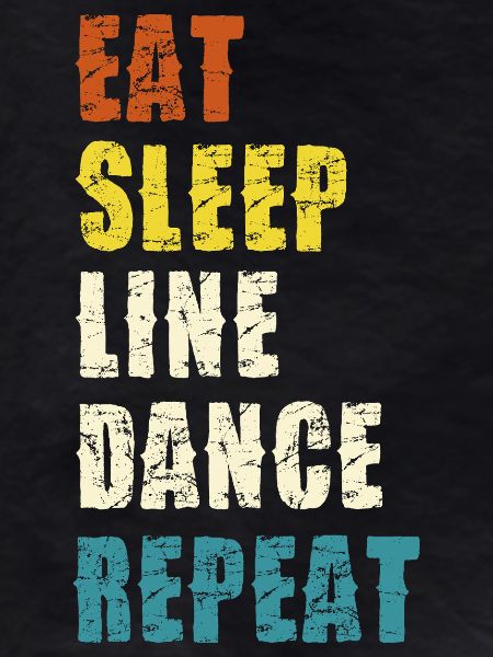 Line Dance Lifestyle Slogan