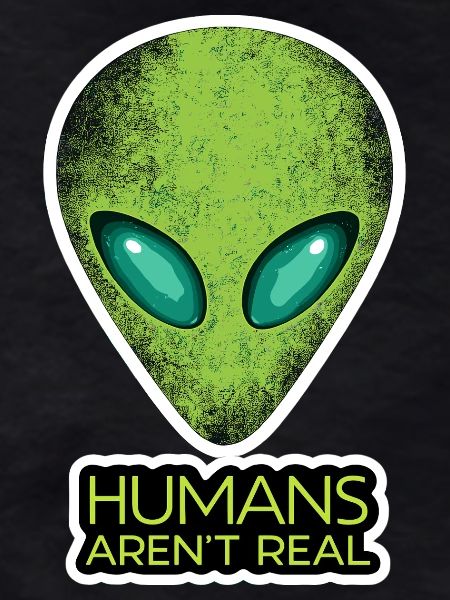 Alien Face Humans Aren't Real