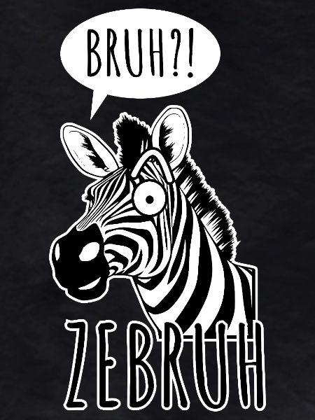 Zebra Bro - A ZeBRUH!