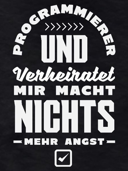 Programmierer Nichts Angst