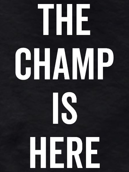 Der Champion ist da