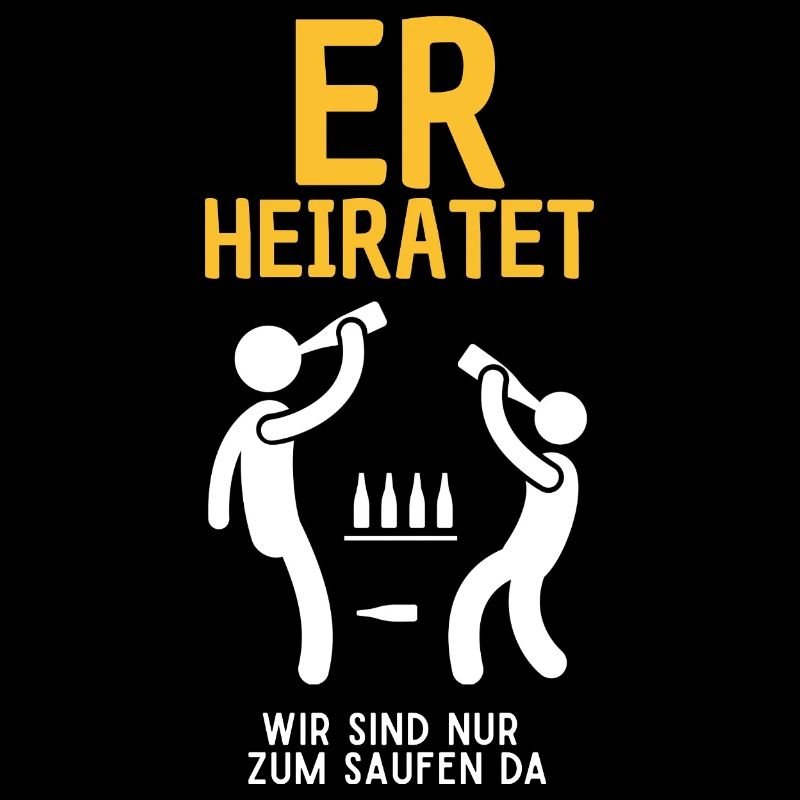Er Heiratet Bierfeier Satire Junggesellenabschied 